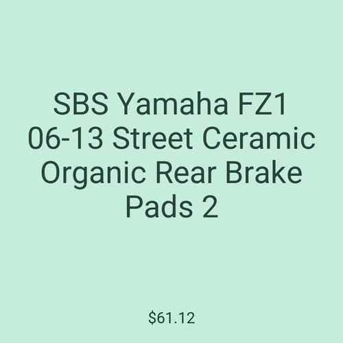 SBS Yamaha FZ1 06-13 Street Ceramic Organic Rear Brake Pads 2