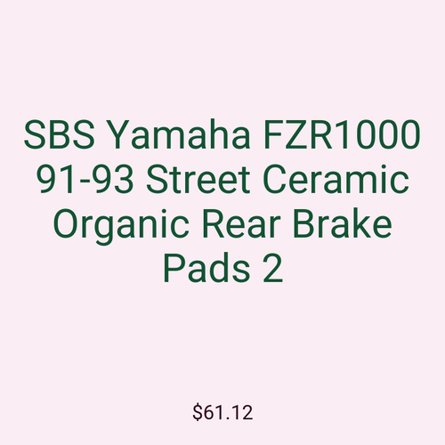 SBS Yamaha FZR1000 91-93 Street Ceramic Organic Rear Brake Pads 2