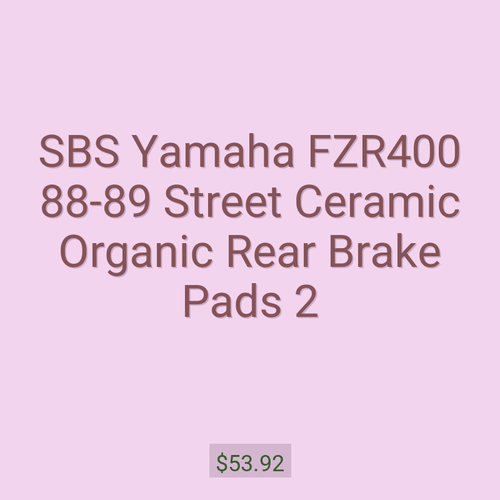 SBS Yamaha FZR400 88-89 Street Ceramic Organic Rear Brake Pads 2