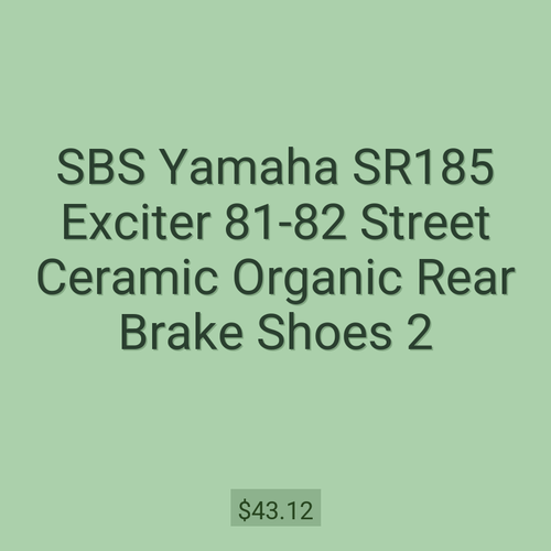 SBS Yamaha SR185 Exciter 81-82 Street Ceramic Organic Rear Brake Shoes 2