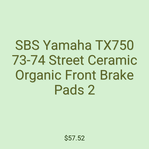 SBS Yamaha TX750 73-74 Street Ceramic Organic Front Brake Pads 2