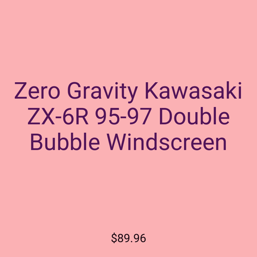 Zero Gravity Kawasaki ZX-6R 95-97 Double Bubble Windscreen
