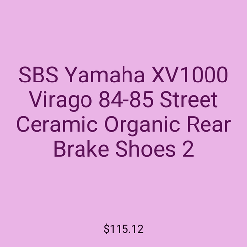 SBS Yamaha XV1000 Virago 84-85 Street Ceramic Organic Rear Brake Shoes 2