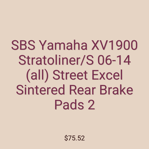 SBS Yamaha XV1900 Stratoliner/S 06-14 (all) Street Excel Sintered Rear Brake Pads 2