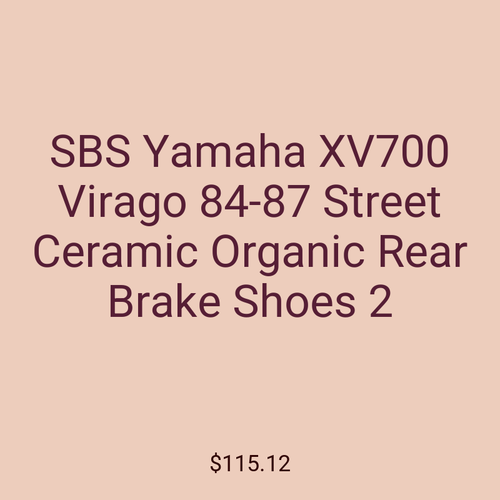 SBS Yamaha XV700 Virago 84-87 Street Ceramic Organic Rear Brake Shoes 2