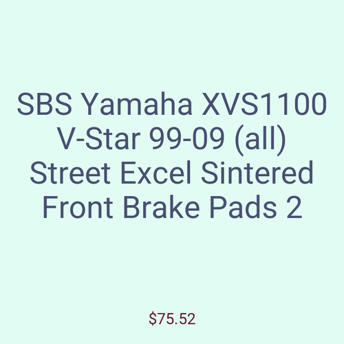SBS Yamaha XVS1100 V-Star 99-09 (all) Street Excel Sintered Front Brake Pads 2