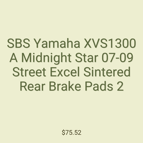 SBS Yamaha XVS1300 A Midnight Star 07-09 Street Excel Sintered Rear Brake Pads 2