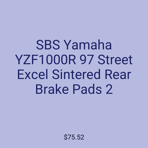 SBS Yamaha YZF1000R 97 Street Excel Sintered Rear Brake Pads 2