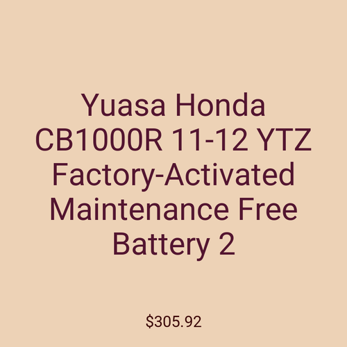 Yuasa Honda CB1000R 11-12 YTZ Factory-Activated Maintenance Free Battery 2