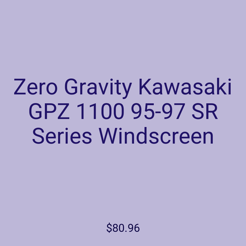 Zero Gravity Kawasaki GPZ 1100 95-97 SR Series Windscreen