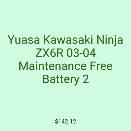 Yuasa Kawasaki Ninja ZX6R 03-04 Maintenance Free Battery 2