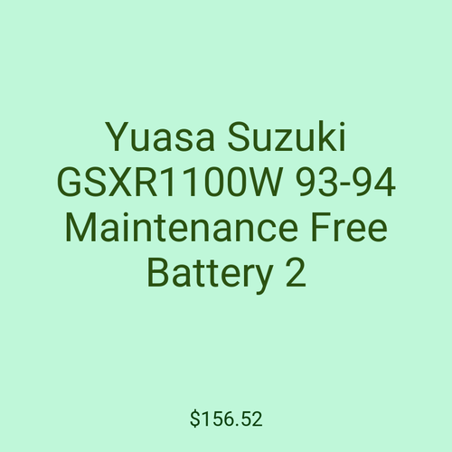 Yuasa Suzuki GSXR1100W 93-94 Maintenance Free Battery 2
