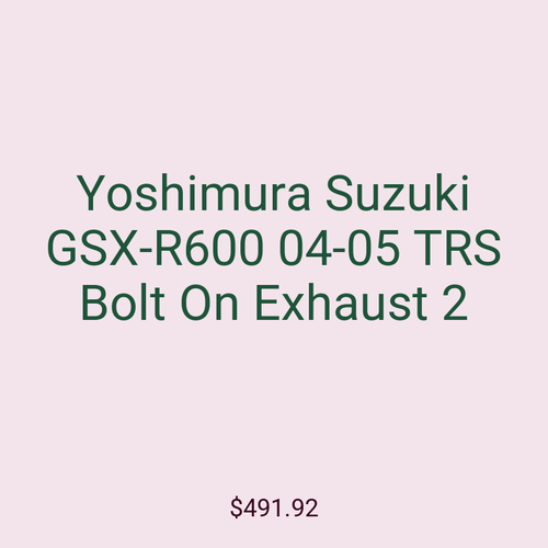 Yoshimura Suzuki GSX-R600 04-05 TRS Bolt On Exhaust 2