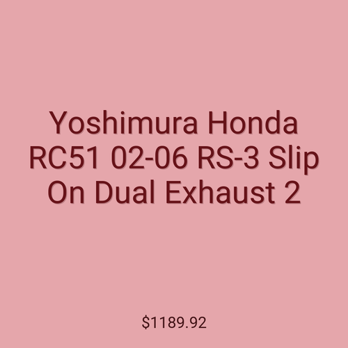Yoshimura Honda RC51 02-06 RS-3 Slip On Dual Exhaust 2