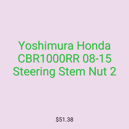 Yoshimura Honda CBR1000RR 08-15 Steering Stem Nut 2