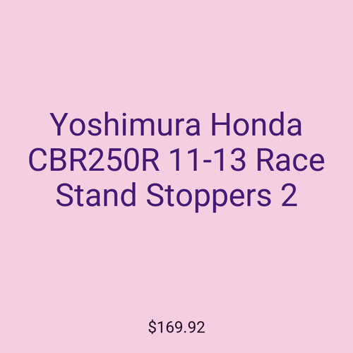 Yoshimura Honda CBR250R 11-13 Race Stand Stoppers 2