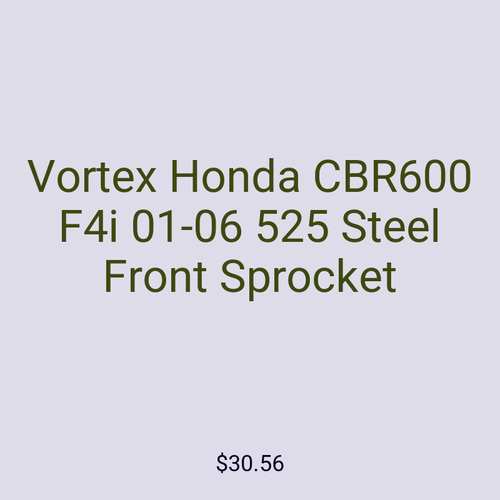 Vortex Honda CBR600 F4i 01-06 525 Steel Front Sprocket