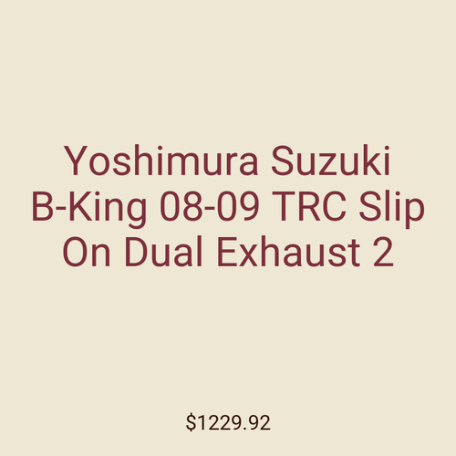 Yoshimura Suzuki B-King 08-09 TRC Slip On Dual Exhaust 2