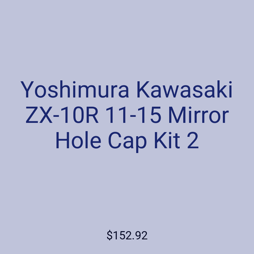Yoshimura Kawasaki ZX-10R 11-15 Mirror Hole Cap Kit 2