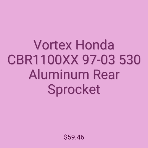 Vortex Honda CBR1100XX 97-03 530 Aluminum Rear Sprocket