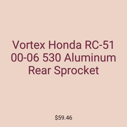Vortex Honda RC-51 00-06 530 Aluminum Rear Sprocket