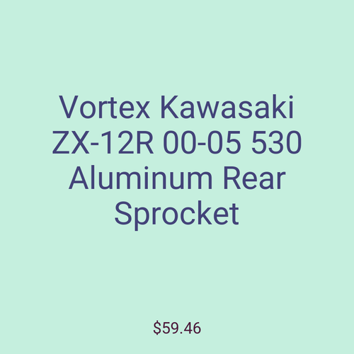 Vortex Kawasaki ZX-12R 00-05 530 Aluminum Rear Sprocket