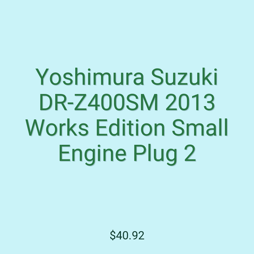 Yoshimura Suzuki DR-Z400SM 2013 Works Edition Small Engine Plug 2
