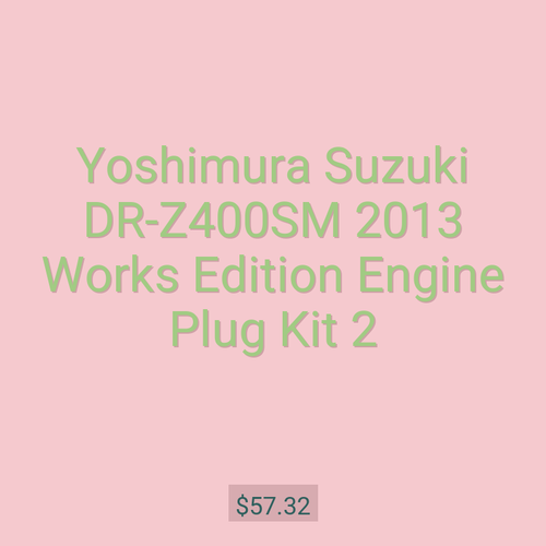 Yoshimura Suzuki DR-Z400SM 2013 Works Edition Engine Plug Kit 2