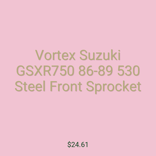Vortex Suzuki GSXR750 86-89 530 Steel Front Sprocket