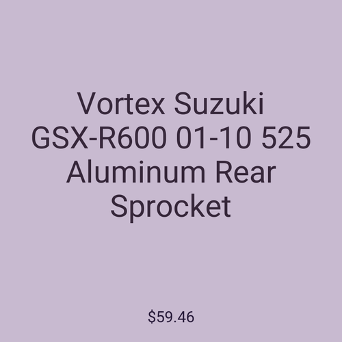 Vortex Suzuki GSX-R600 01-10 525 Aluminum Rear Sprocket