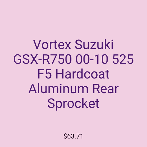 Vortex Suzuki GSX-R750 00-10 525 F5 Hardcoat Aluminum Rear Sprocket