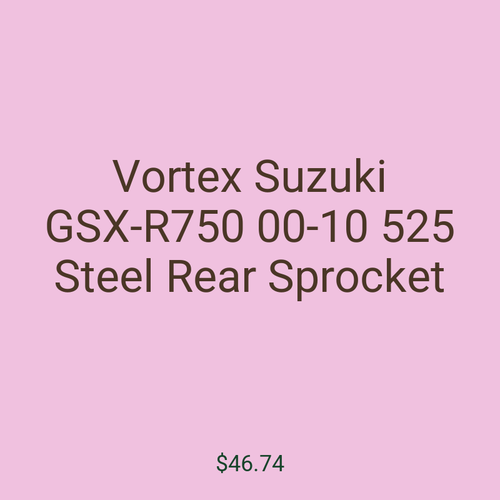 Vortex Suzuki GSX-R750 00-10 525 Steel Rear Sprocket