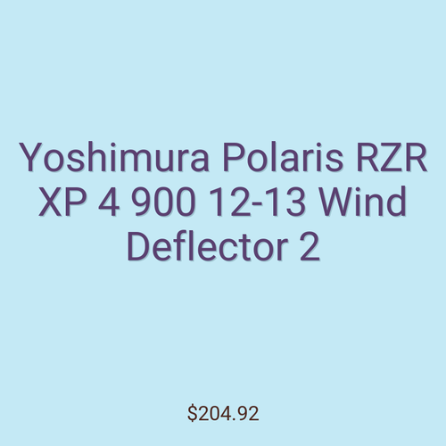 Yoshimura Polaris RZR XP 4 900 12-13 Wind Deflector 2