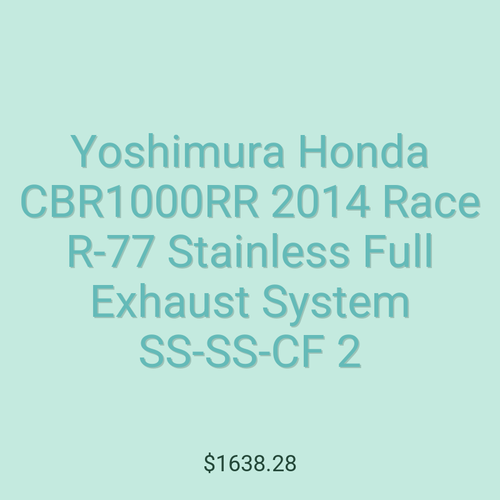 Yoshimura Honda CBR1000RR 2014 Race R-77 Stainless Full Exhaust System SS-SS-CF 2
