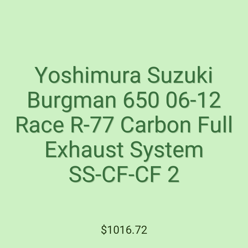 Yoshimura Suzuki Burgman 650 06-12 Race R-77 Carbon Full Exhaust System SS-CF-CF 2
