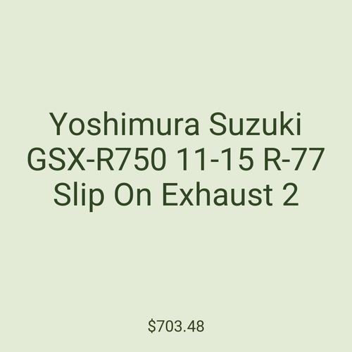 Yoshimura Suzuki GSX-R750 11-15 R-77 Slip On Exhaust 2