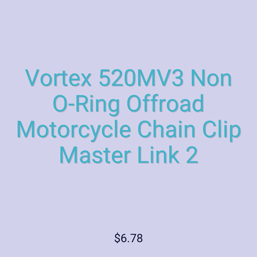 Vortex 520MV3 Non O-Ring Offroad Motorcycle Chain Clip Master Link 2