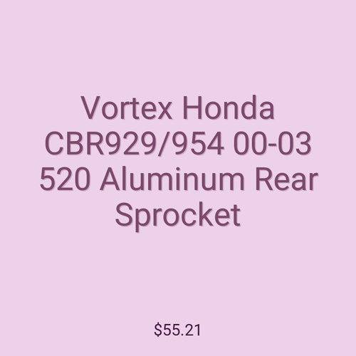 Vortex Honda CBR929/954 00-03 520 Aluminum Rear Sprocket