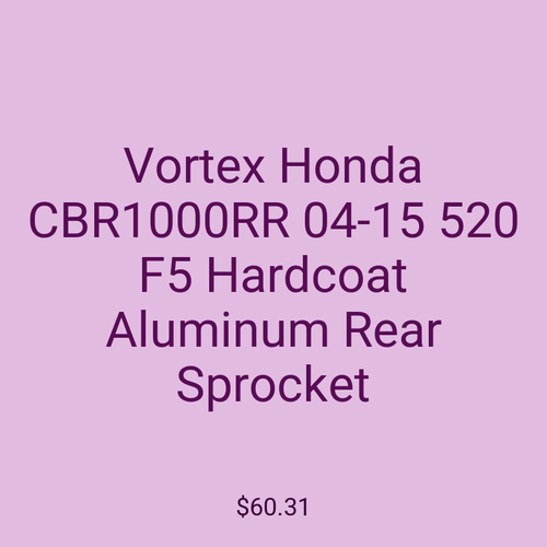 Vortex Honda CBR1000RR 04-15 520 F5 Hardcoat Aluminum Rear Sprocket