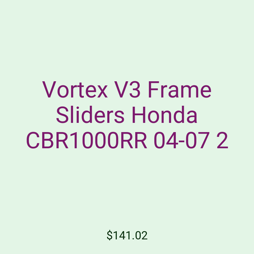 Vortex V3 Frame Sliders Honda CBR1000RR 04-07 2