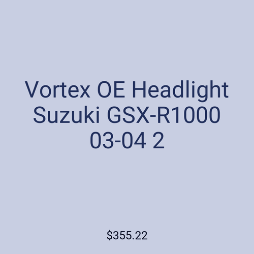Vortex OE Headlight Suzuki GSX-R1000 03-04 2