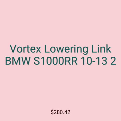 Vortex Lowering Link BMW S1000RR 10-13 2
