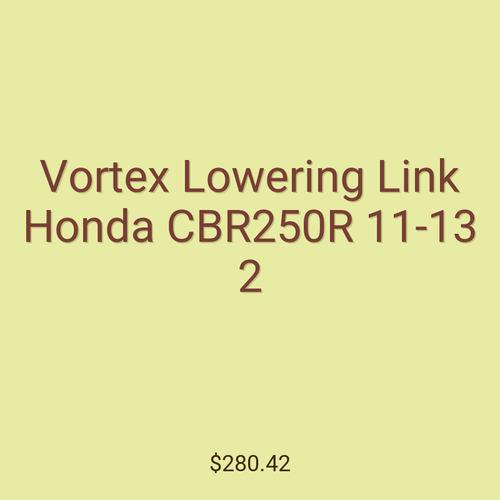 Vortex Lowering Link Honda CBR250R 11-13 2