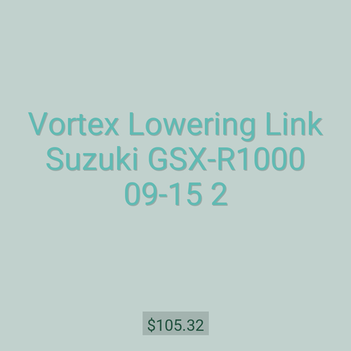 Vortex Lowering Link Suzuki GSX-R1000 09-15 2