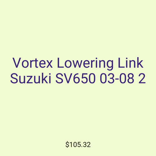 Vortex Lowering Link Suzuki SV650 03-08 2