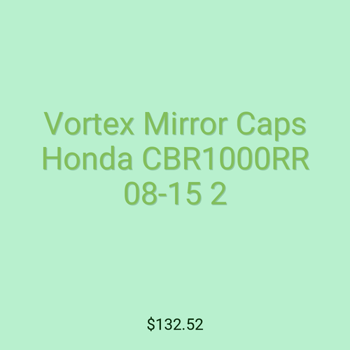 Vortex Mirror Caps Honda CBR1000RR 08-15 2