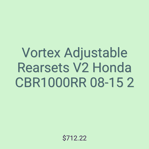 Vortex Adjustable Rearsets V2 Honda CBR1000RR 08-15 2