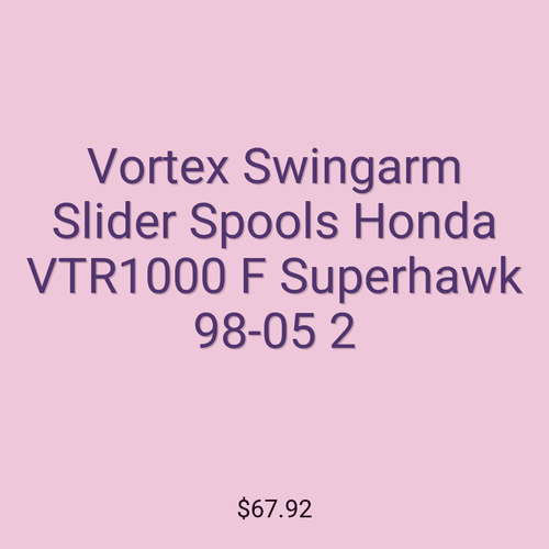 Vortex Swingarm Slider Spools Honda VTR1000 F Superhawk 98-05 2