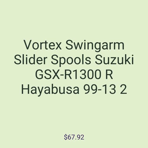 Vortex Swingarm Slider Spools Suzuki GSX-R1300 R Hayabusa 99-13 2