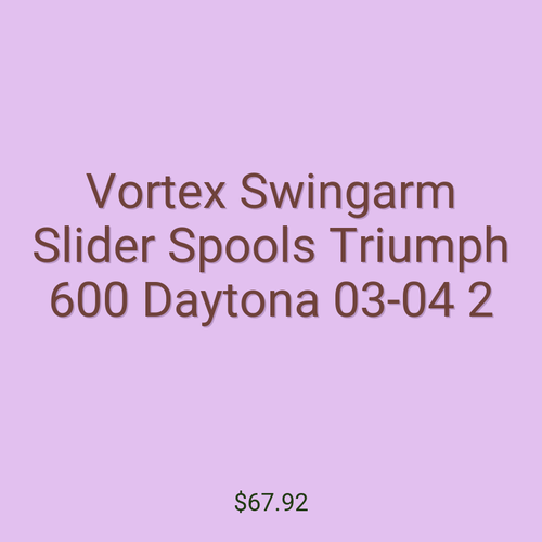 Vortex Swingarm Slider Spools Triumph 600 Daytona 03-04 2